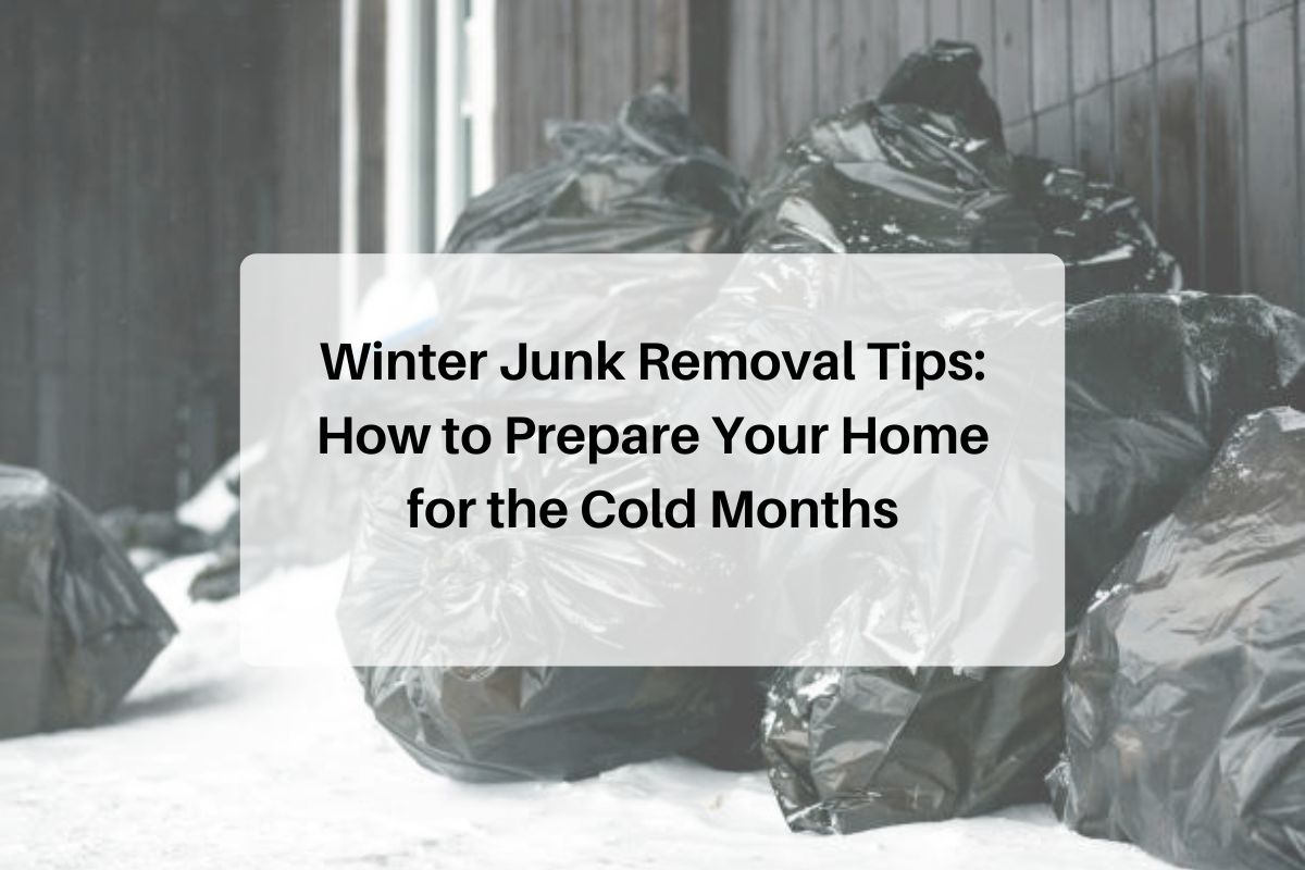 Winter Junk Removal Tips